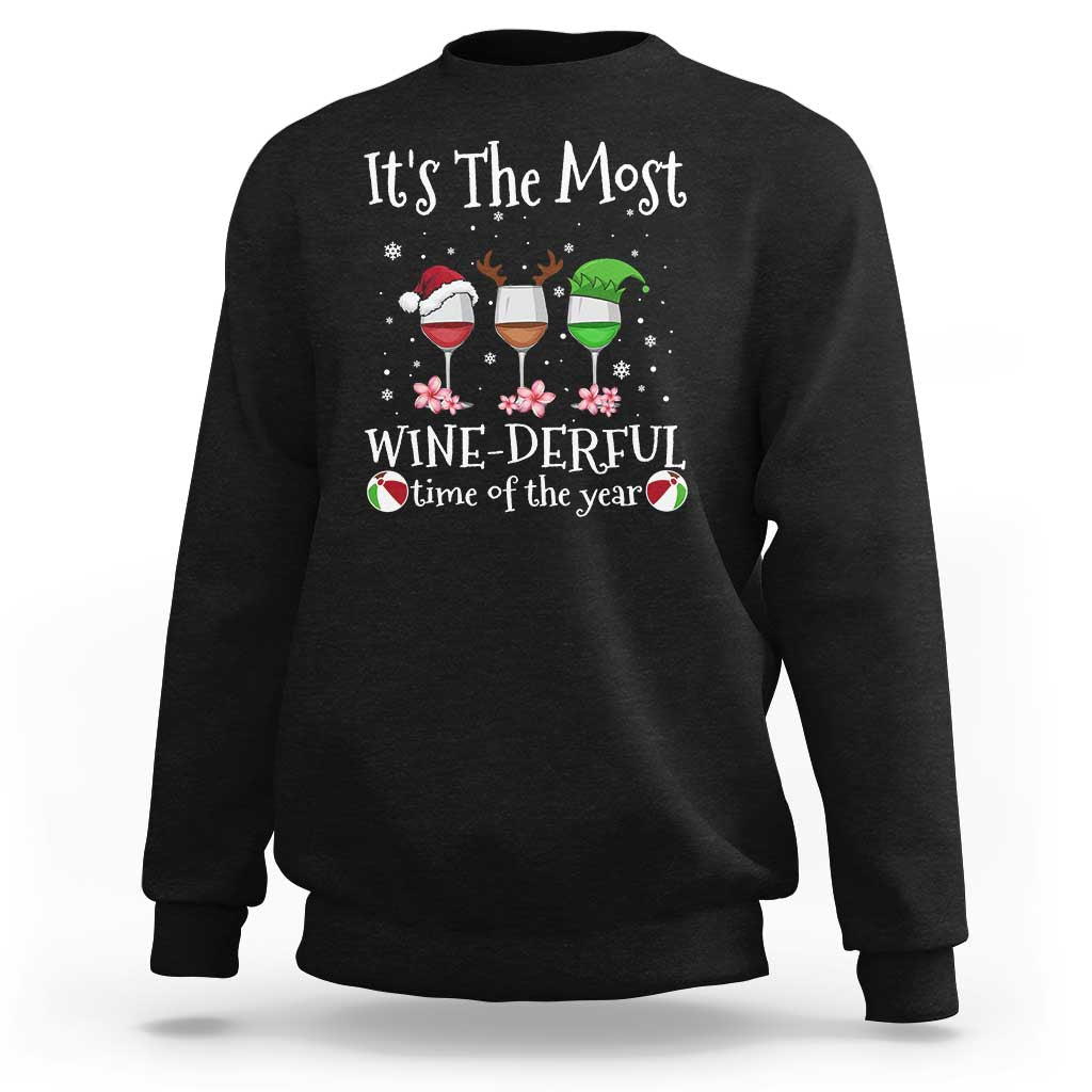 Funny Christmas In July Sweatshirt It's The Most Winederful Time Of The Year Wine Glasses Flower - Wonder Print Shop