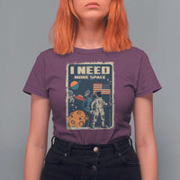 Funny I Need More Space T Shirt For Women Retro Astronaut Spaceship Star Planets - Wonder Print Shop