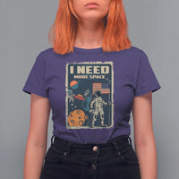 Funny I Need More Space T Shirt For Women Retro Astronaut Spaceship Star Planets - Wonder Print Shop