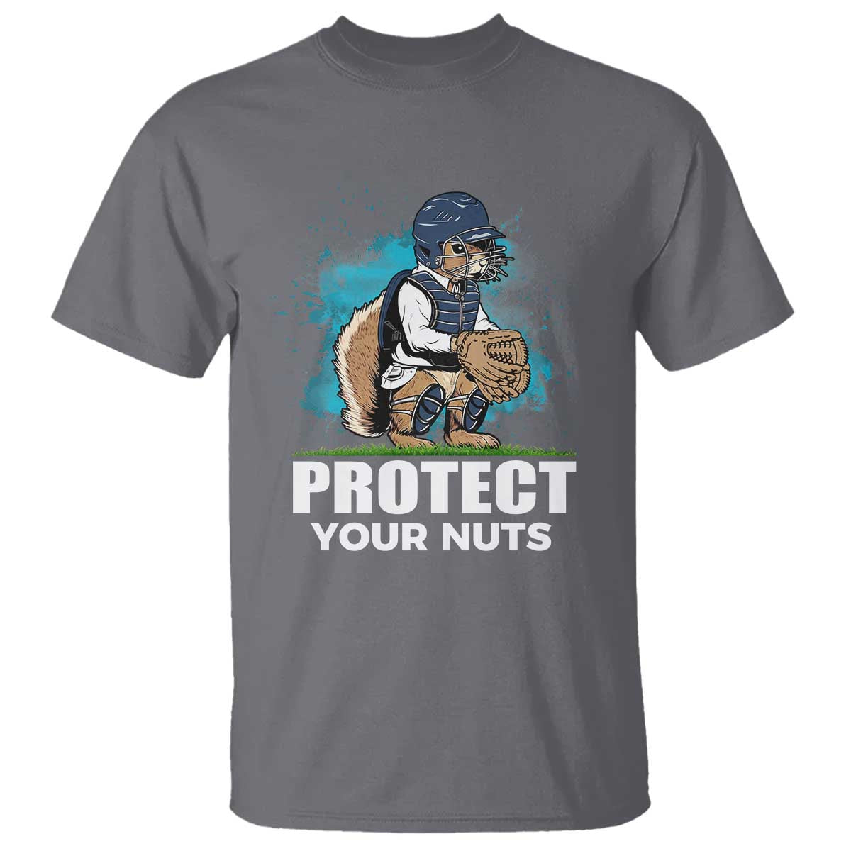 Funny Baseball Squirrel T Shirt Protect Your Nuts Catcher - Wonder Print Shop