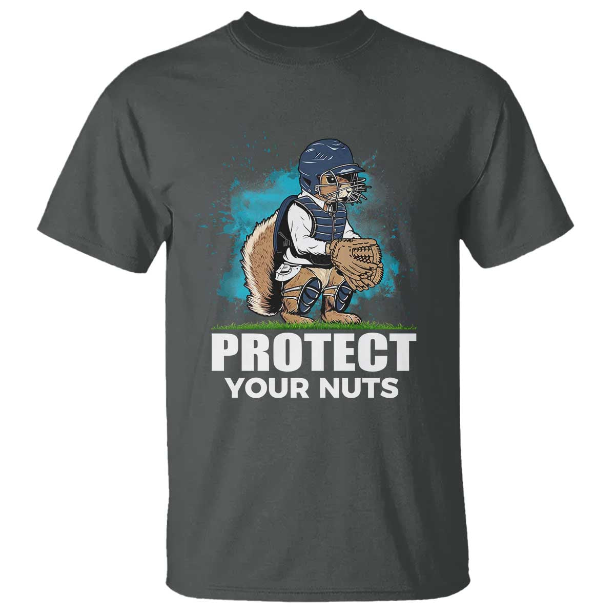 Funny Baseball Squirrel T Shirt Protect Your Nuts Catcher - Wonder Print Shop