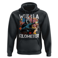 Funny WTF Is A Kilometer Hoodie Patriotic American Freedom George Washington - Wonder Print Shop