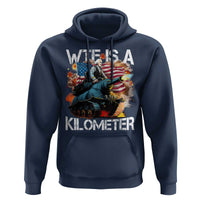 Funny WTF Is A Kilometer Hoodie Patriotic American Freedom George Washington - Wonder Print Shop