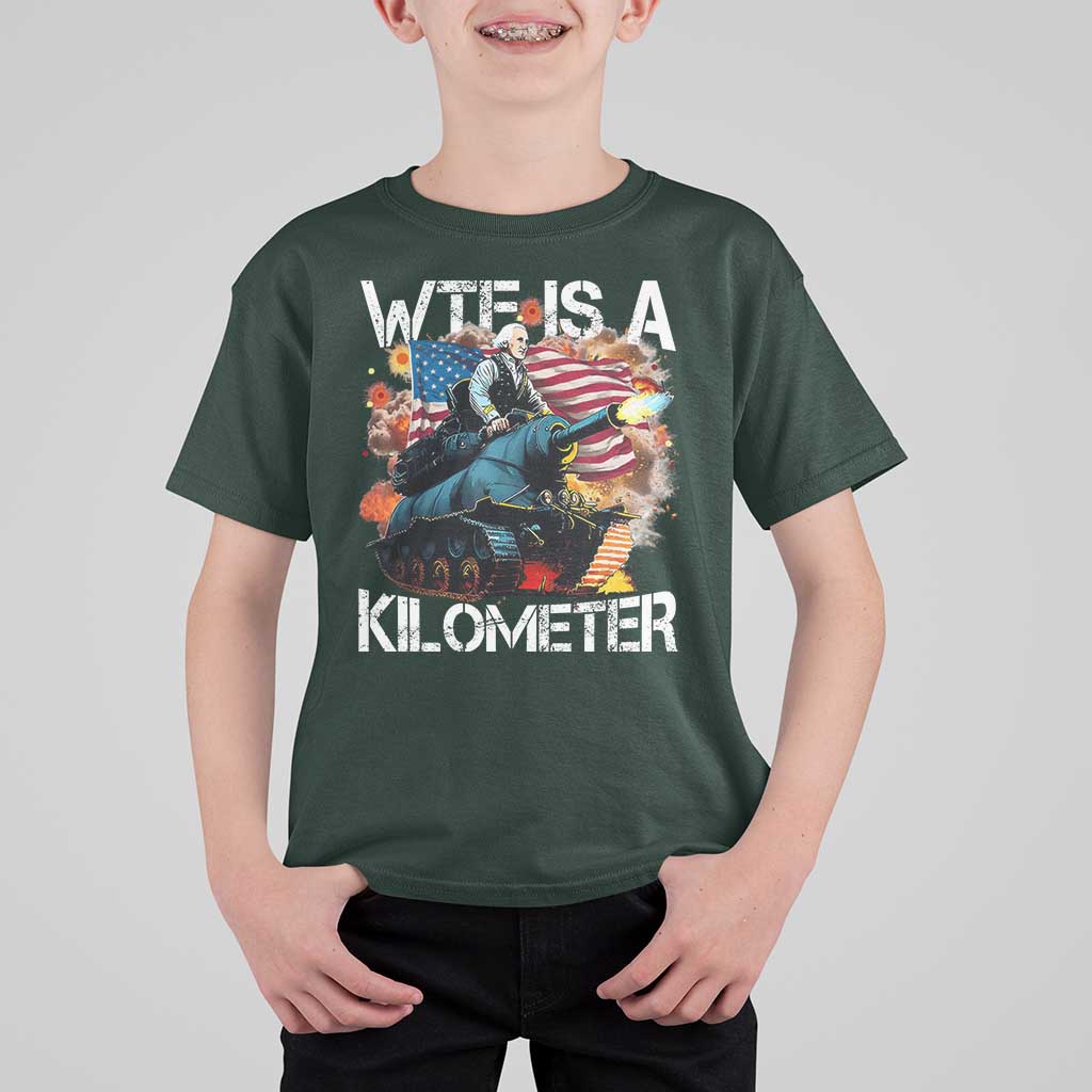 Funny WTF Is A Kilometer T Shirt For Kid Patriotic American Freedom George Washington - Wonder Print Shop