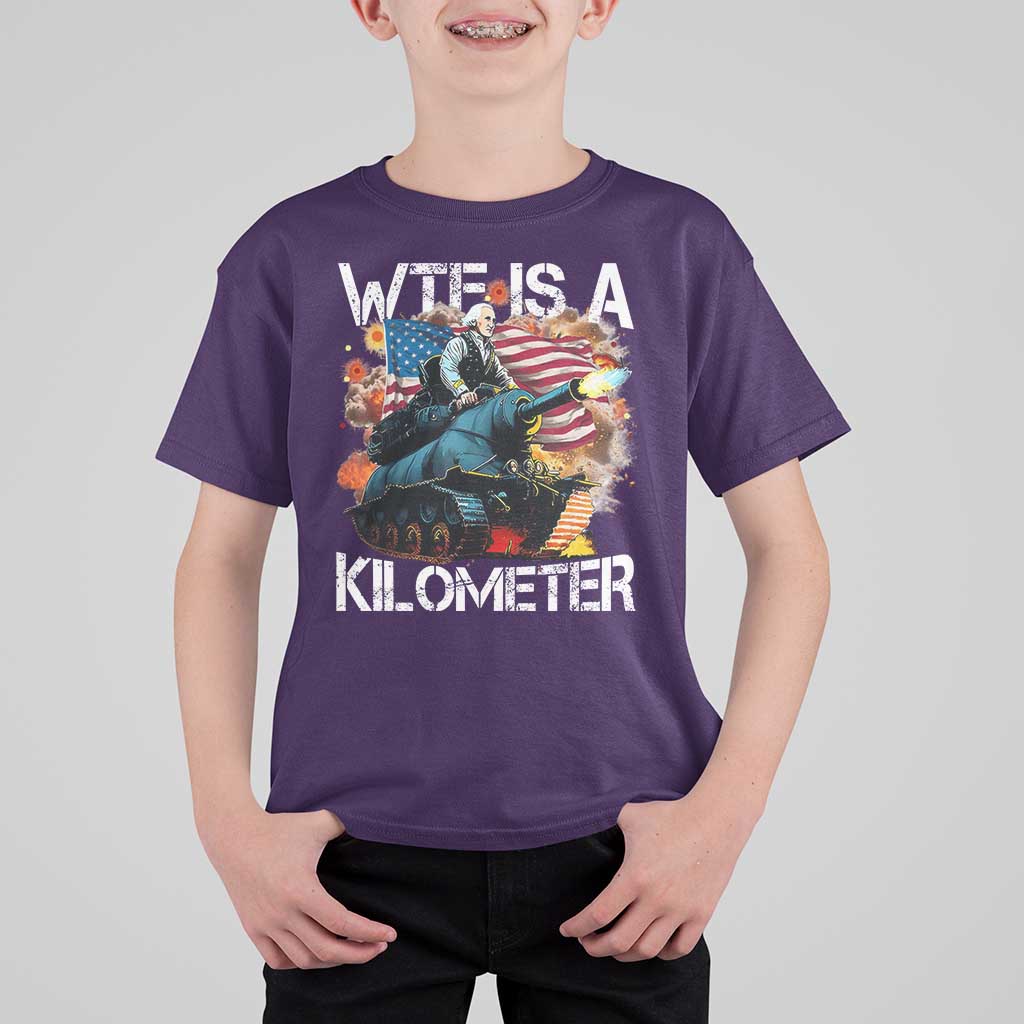 Funny WTF Is A Kilometer T Shirt For Kid Patriotic American Freedom George Washington - Wonder Print Shop