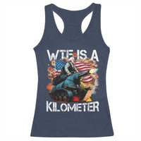 Funny WTF Is A Kilometer Racerback Tank Top Patriotic American Freedom George Washington - Wonder Print Shop