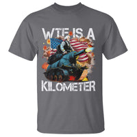 Funny WTF Is A Kilometer T Shirt Patriotic American Freedom George Washington - Wonder Print Shop