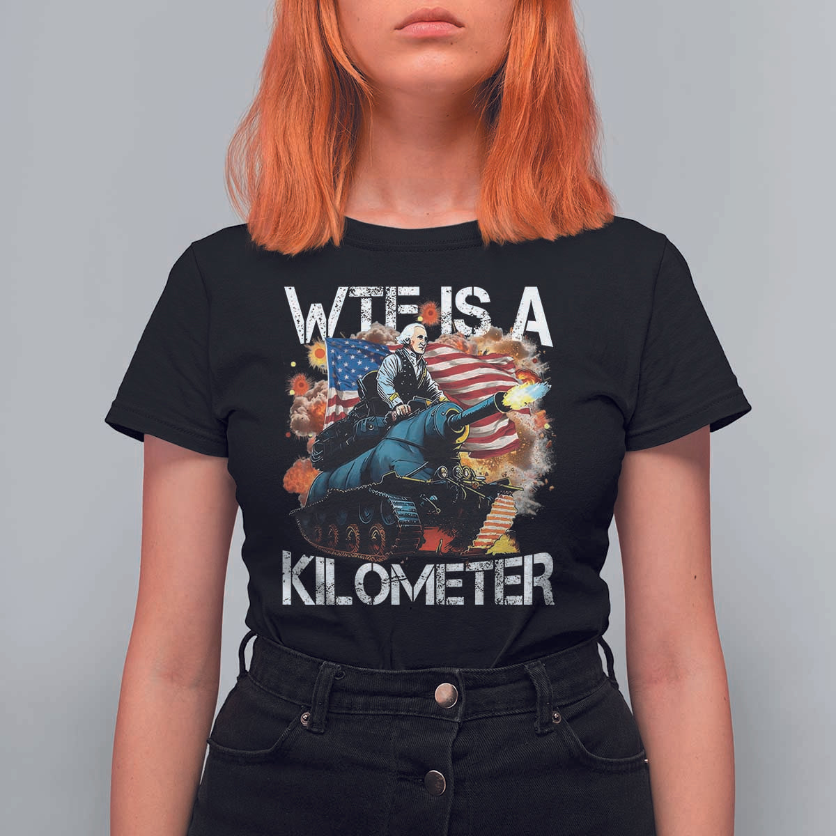 Funny WTF Is A Kilometer T Shirt For Women Patriotic American Freedom George Washington - Wonder Print Shop