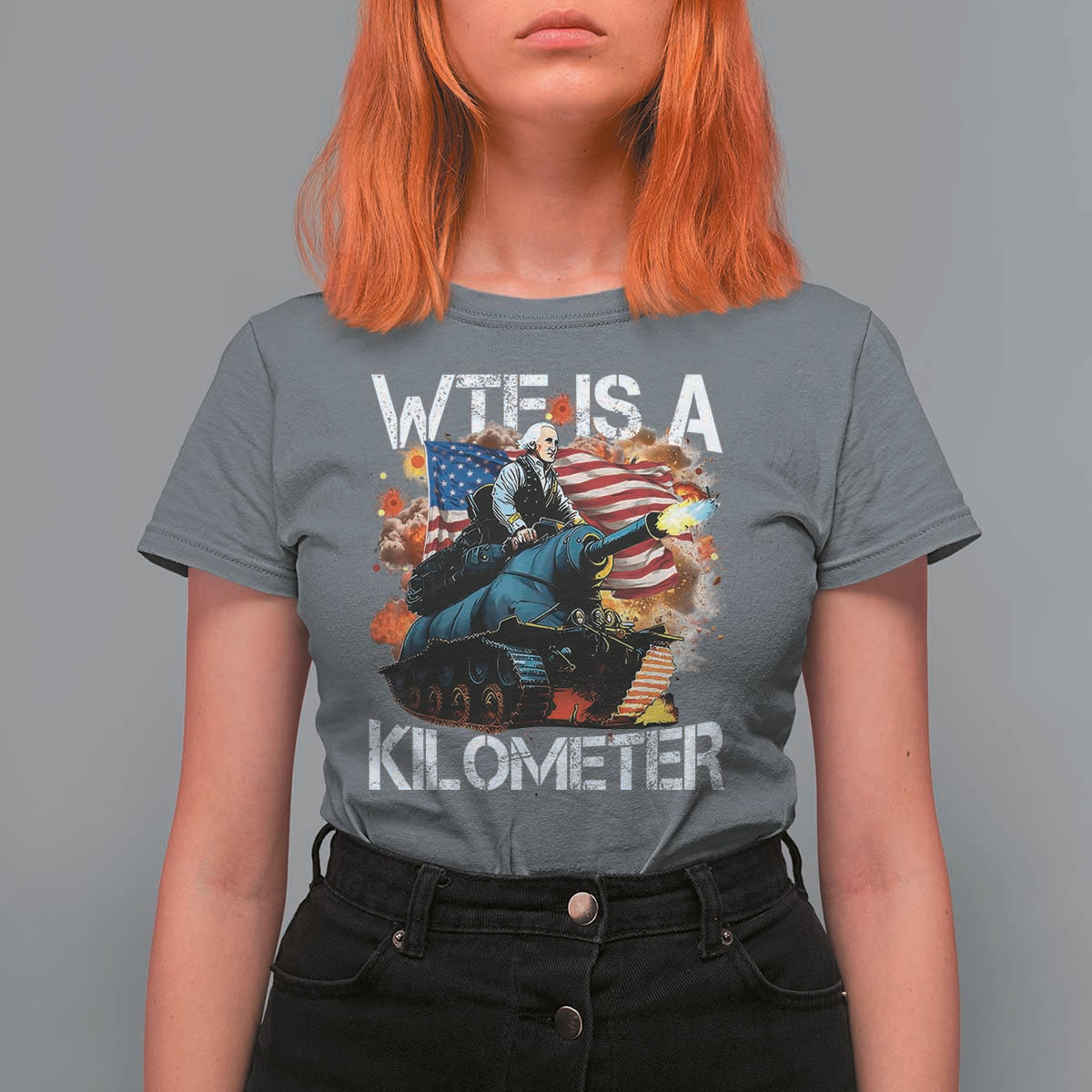 Funny WTF Is A Kilometer T Shirt For Women Patriotic American Freedom George Washington - Wonder Print Shop