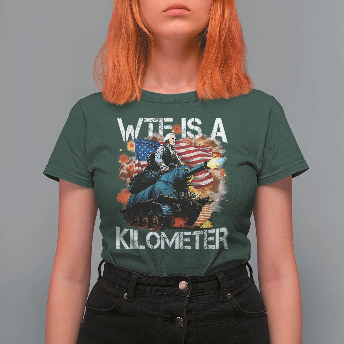 Funny WTF Is A Kilometer T Shirt For Women Patriotic American Freedom George Washington - Wonder Print Shop
