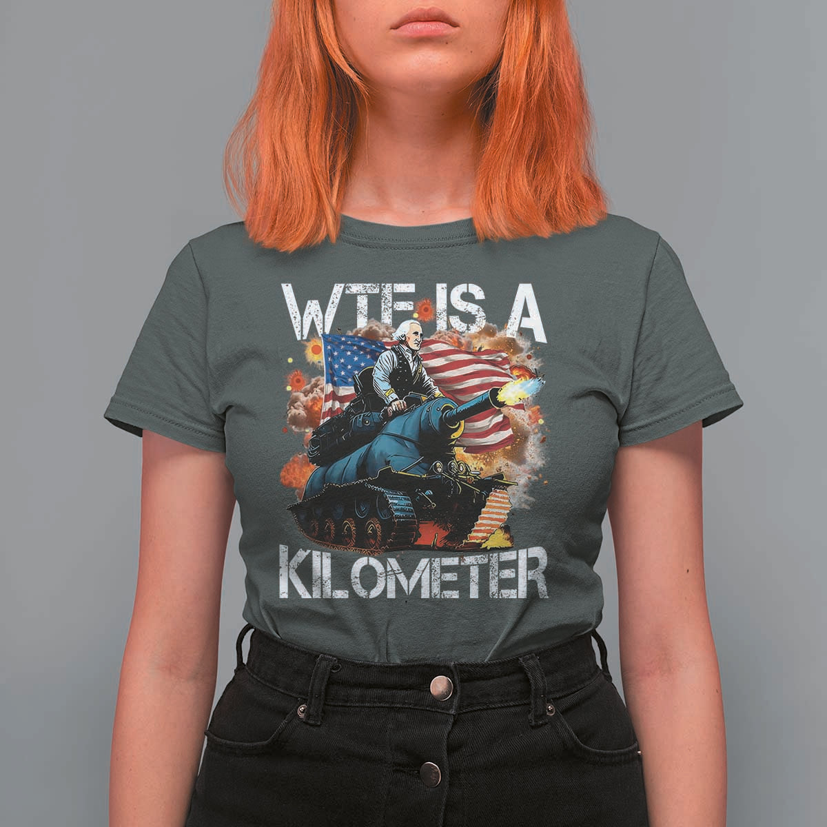 Funny WTF Is A Kilometer T Shirt For Women Patriotic American Freedom George Washington - Wonder Print Shop
