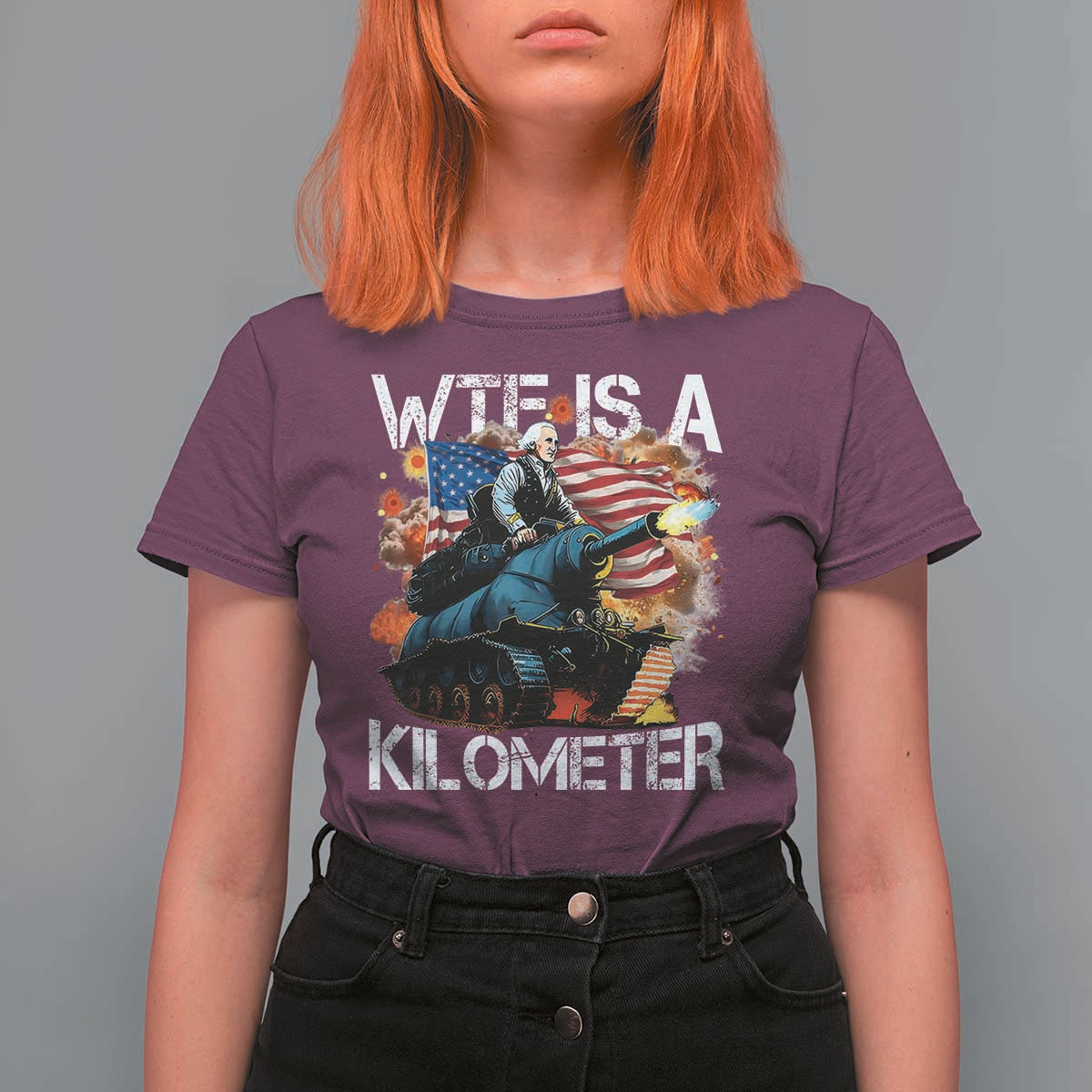 Funny WTF Is A Kilometer T Shirt For Women Patriotic American Freedom George Washington - Wonder Print Shop