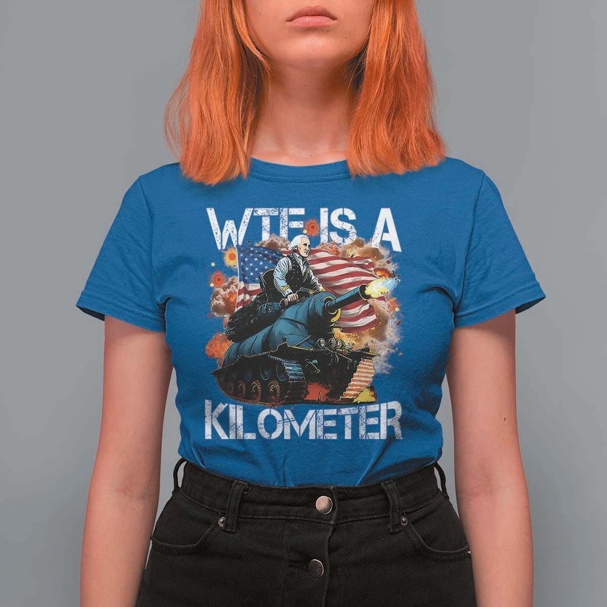 Funny WTF Is A Kilometer T Shirt For Women Patriotic American Freedom George Washington - Wonder Print Shop
