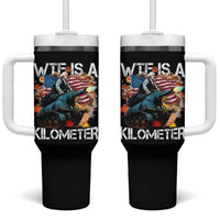Funny WTF Is A Kilometer Tumbler With Handle Patriotic American Freedom George Washington - Wonder Print Shop