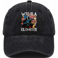 Funny WTF Is A Kilometer Washed Cotton Baseball Cap Patriotic American Freedom George Washington