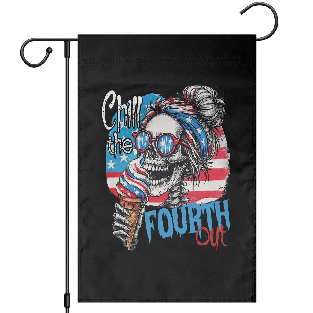 Funny Chill The Fourth Out 4th Of July Garden Flag Patriotic Skeleton Popsicle US Flag - Wonder Print Shop