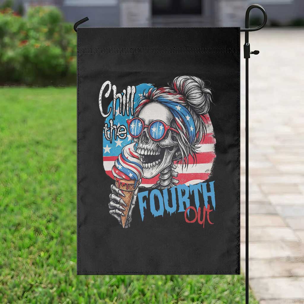 Funny Chill The Fourth Out 4th Of July Garden Flag Patriotic Skeleton Popsicle US Flag - Wonder Print Shop