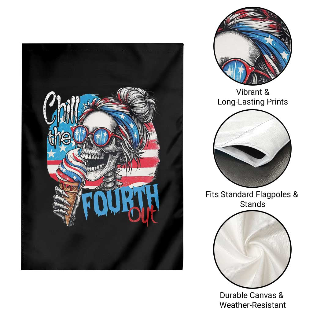 Funny Chill The Fourth Out 4th Of July Garden Flag Patriotic Skeleton Popsicle US Flag - Wonder Print Shop