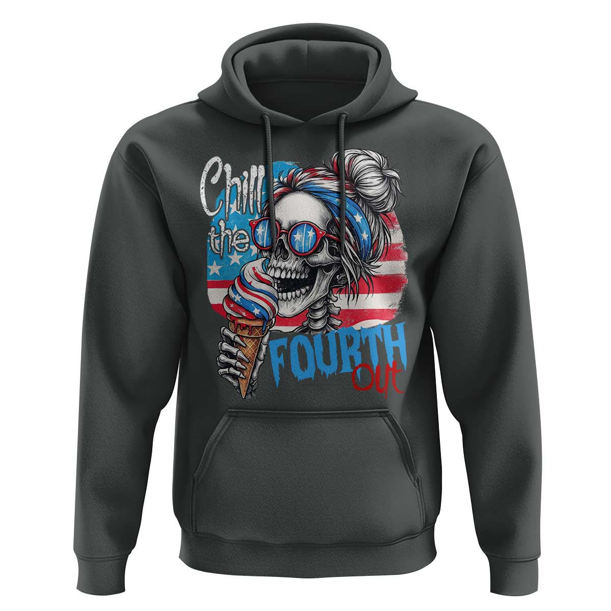 Funny Chill The Fourth Out 4th Of July Hoodie Patriotic Skeleton Popsicle US Flag - Wonder Print Shop