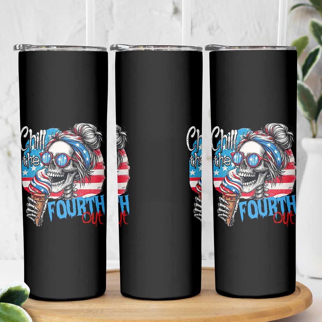 Funny Chill The Fourth Out 4th Of July Skinny Tumbler Patriotic Skeleton Popsicle US Flag - Wonder Print Shop
