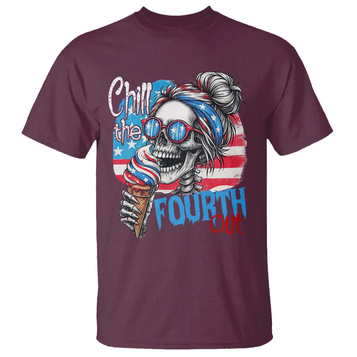 Funny Chill The Fourth Out 4th Of July T Shirt Patriotic Skeleton Popsicle US Flag - Wonder Print Shop