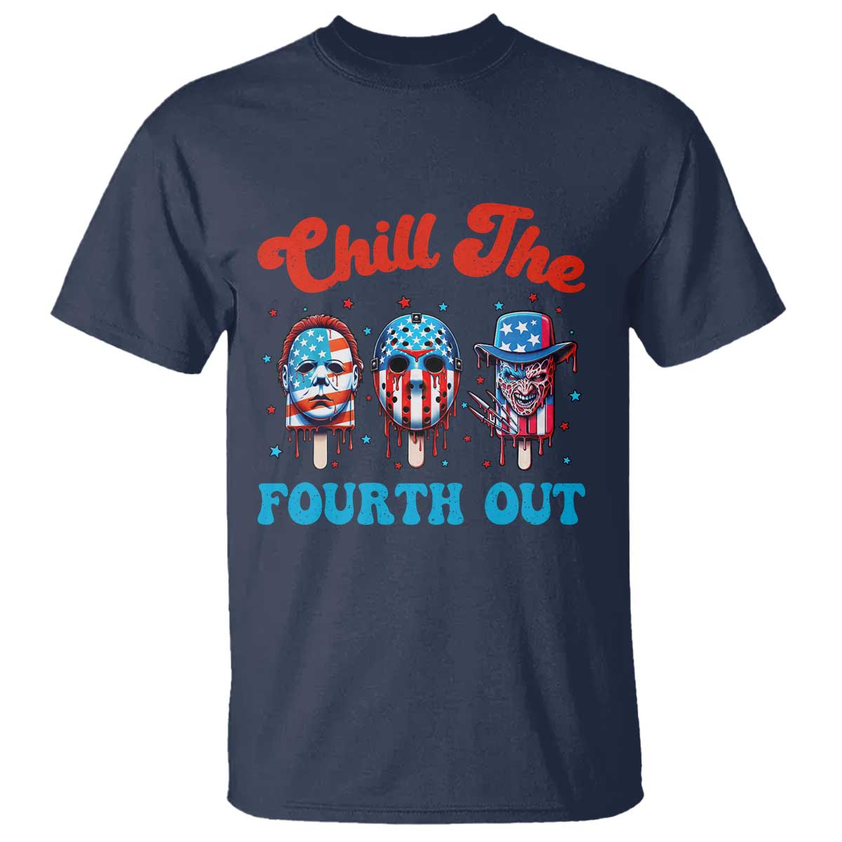 Funny Chill The Fourth Out T Shirt 4th of July Horror Movie Popsicle Mask USA Flag - Wonder Print Shop