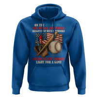 Funny 4th Of July Baseball Hoodie The Whole Sky Would Brighten Up With Fireworks Giving Us Light For A Game - Wonder Print Shop