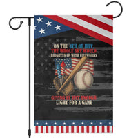 Funny 4th Of July Baseball Garden Flag The Whole Sky Would Brighten Up With Fireworks Giving Us Light For A Game