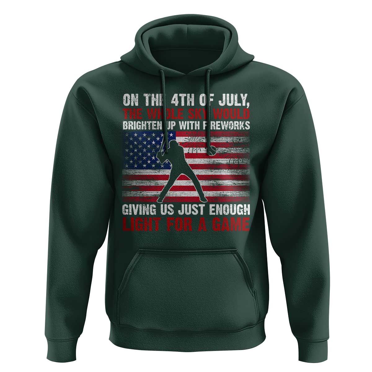 Funny 4th Of July Baseball Hoodie The Whole Sky Would Brighten Up With Fireworks American Flag - Wonder Print Shop
