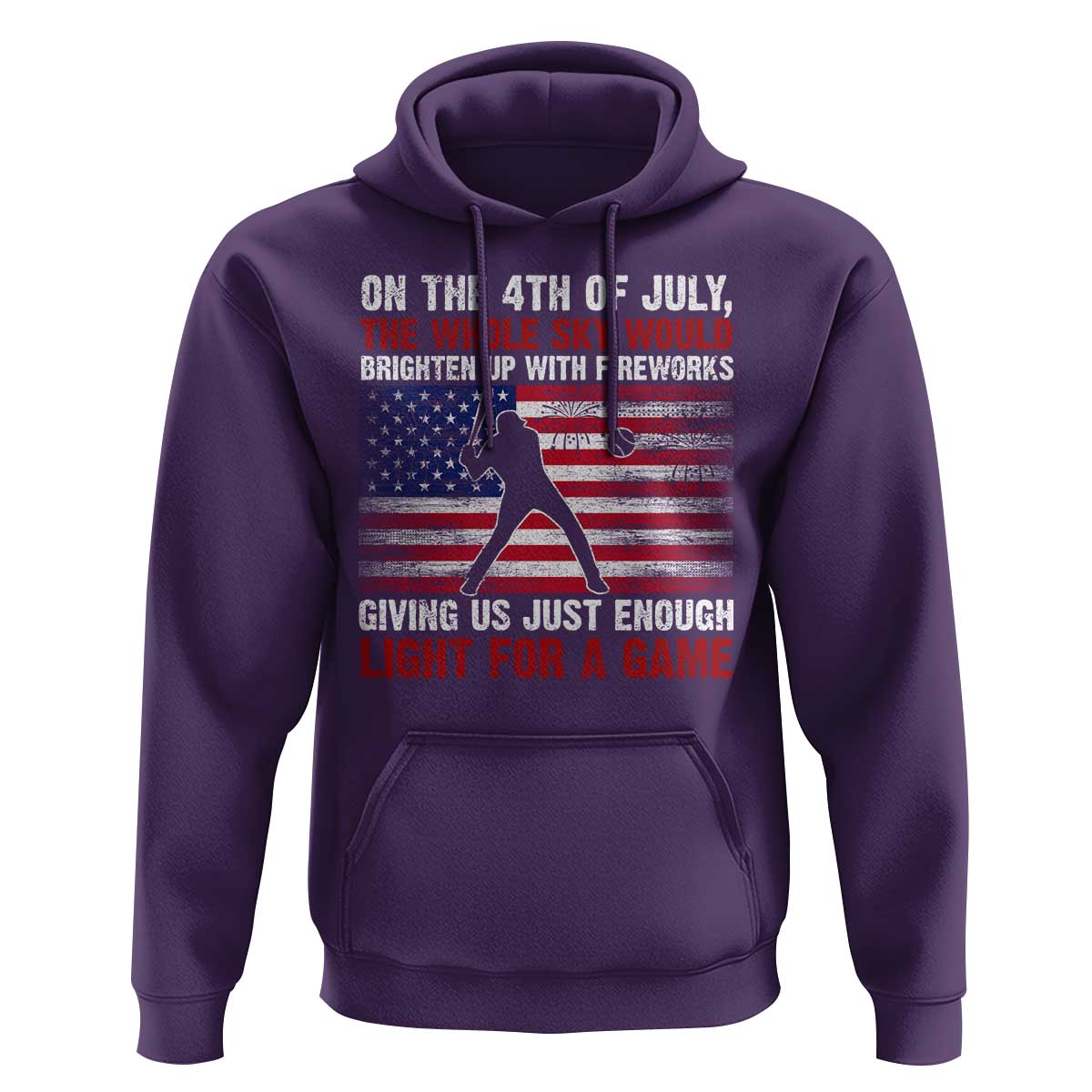 Funny 4th Of July Baseball Hoodie The Whole Sky Would Brighten Up With Fireworks American Flag - Wonder Print Shop