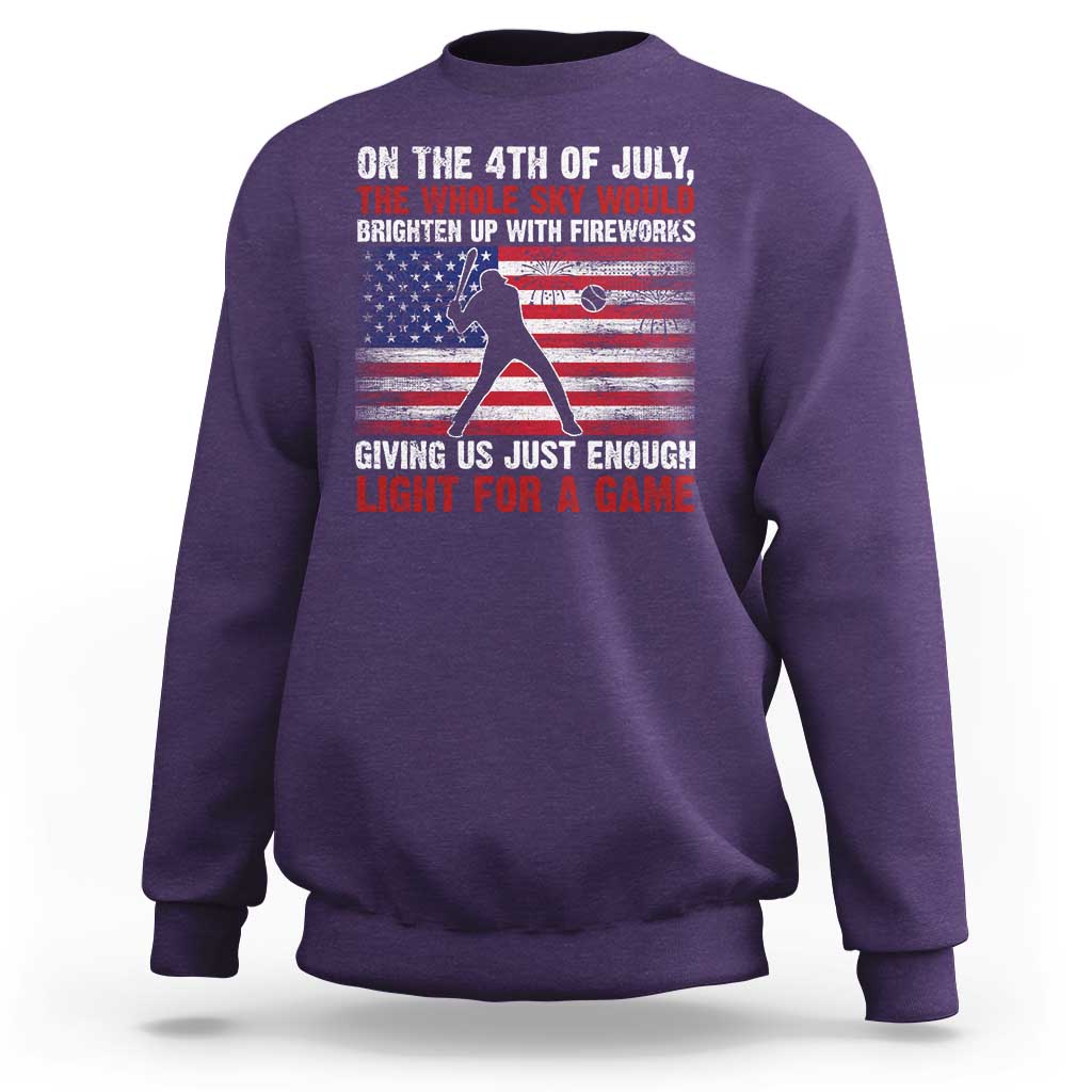 Funny 4th Of July Baseball Sweatshirt The Whole Sky Would Brighten Up With Fireworks American Flag - Wonder Print Shop