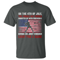 Funny 4th Of July Baseball T Shirt The Whole Sky Would Brighten Up With Fireworks American Flag - Wonder Print Shop