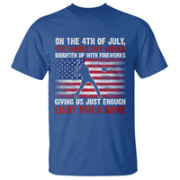Funny 4th Of July Baseball T Shirt The Whole Sky Would Brighten Up With Fireworks American Flag - Wonder Print Shop