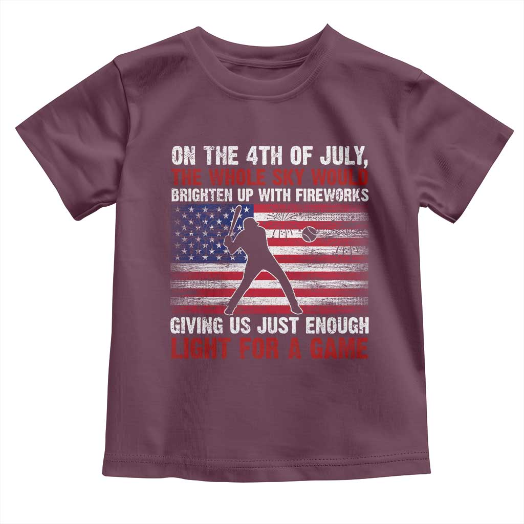 Funny 4th Of July Baseball Toddler T Shirt The Whole Sky Would Brighten Up With Fireworks American Flag - Wonder Print Shop