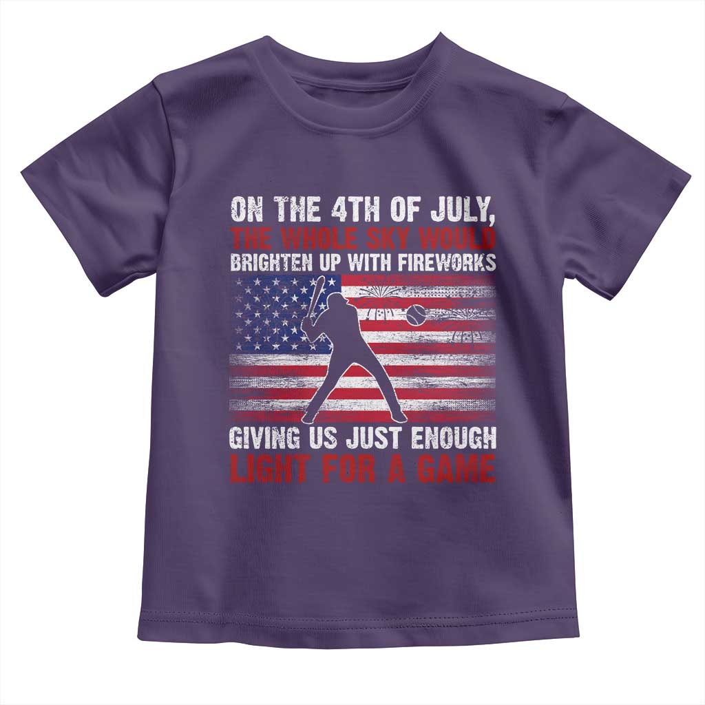Funny 4th Of July Baseball Toddler T Shirt The Whole Sky Would Brighten Up With Fireworks American Flag - Wonder Print Shop