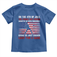 Funny 4th Of July Baseball Toddler T Shirt The Whole Sky Would Brighten Up With Fireworks American Flag - Wonder Print Shop