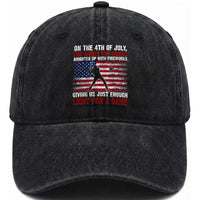 Funny 4th Of July Baseball Washed Cotton Baseball Cap The Whole Sky Would Brighten Up With Fireworks American Flag