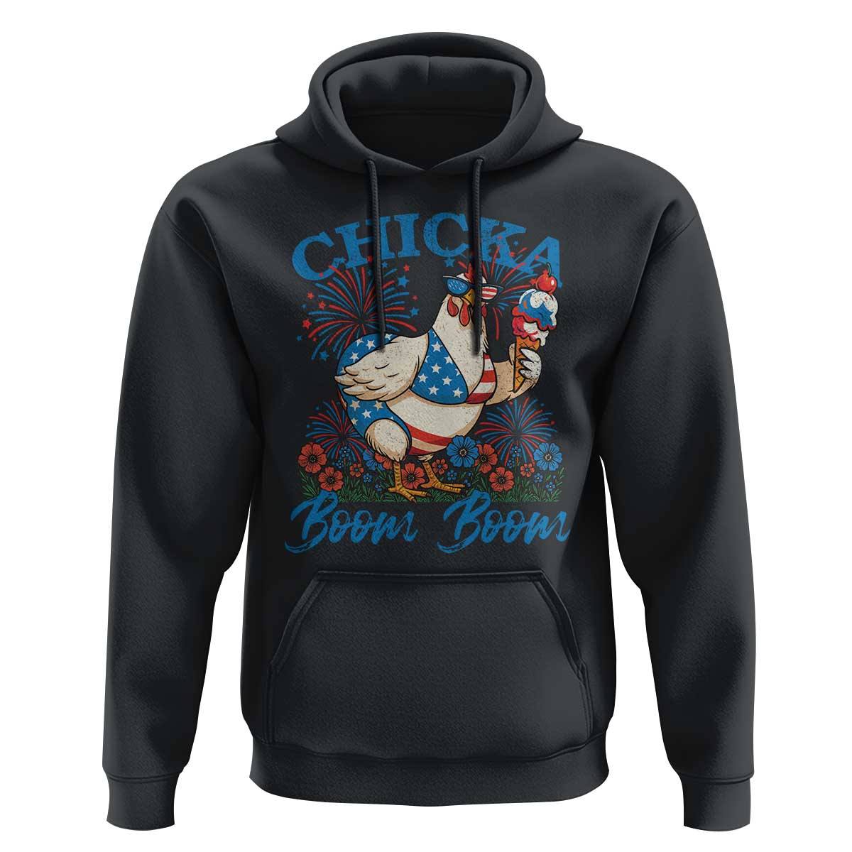 Funny Chicka Boom Boom 4th Of July Hoodie Patriotic Farmers Chicken Lover - Wonder Print Shop