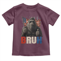 Funny 4th Of July Bigfoot Bruh Toddler T Shirt Patriotic Sasquatch American US Flag - Wonder Print Shop