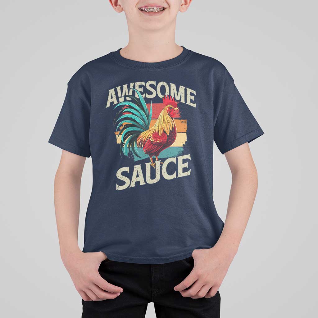 Funny Awesome Sauce Rooster T Shirt For Kid Vintage Retro Chicken - Wonder Print Shop