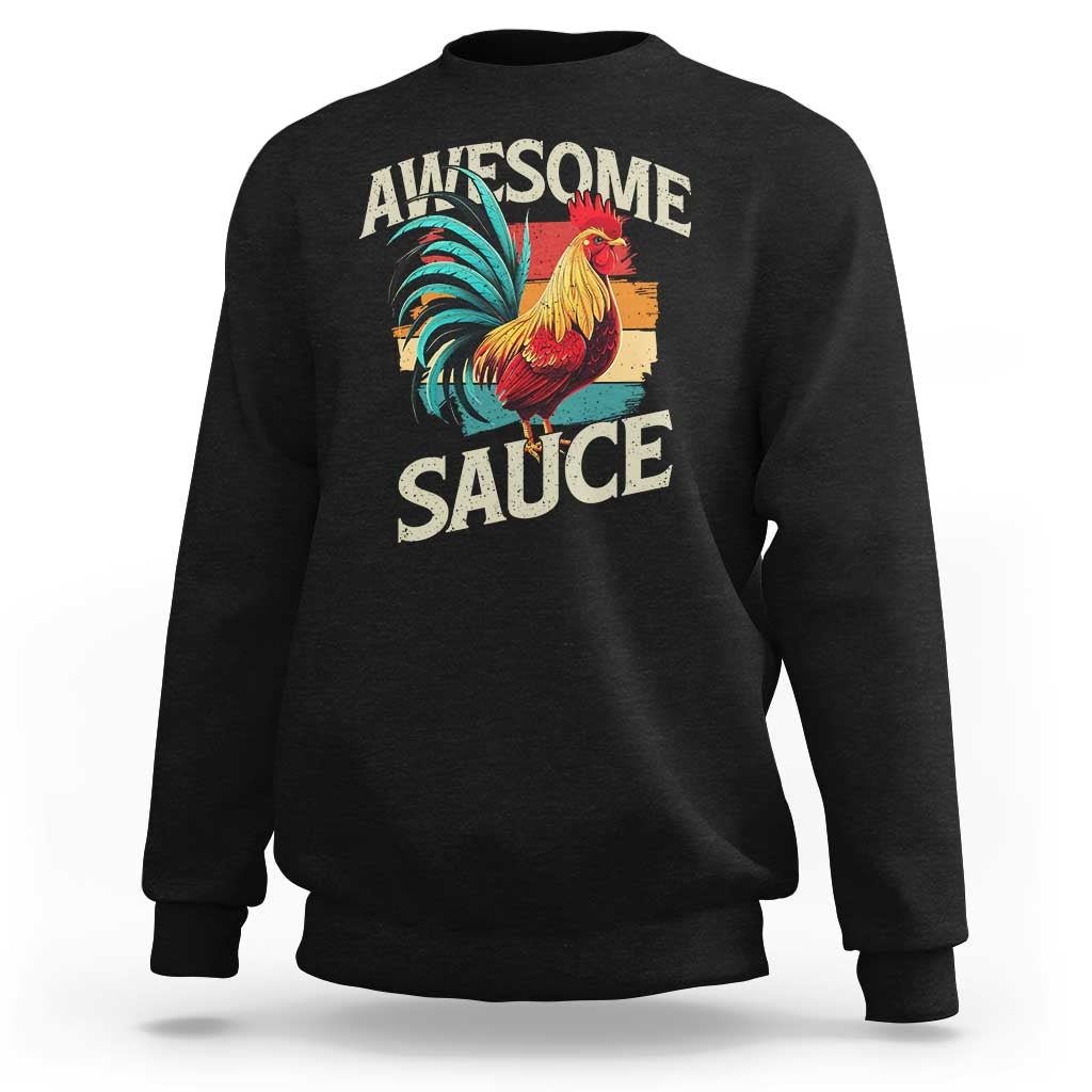 Funny Awesome Sauce Rooster Sweatshirt Vintage Retro Chicken - Wonder Print Shop