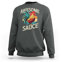 Funny Awesome Sauce Rooster Sweatshirt Vintage Retro Chicken - Wonder Print Shop