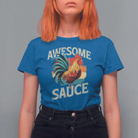 Funny Awesome Sauce Rooster T Shirt For Women Vintage Retro Chicken - Wonder Print Shop