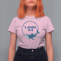 Whale Shark Lover T Shirt For Women 1 John 4:4 Inspired Style Christian Aesthetic Ocean Animal - Wonder Print Shop