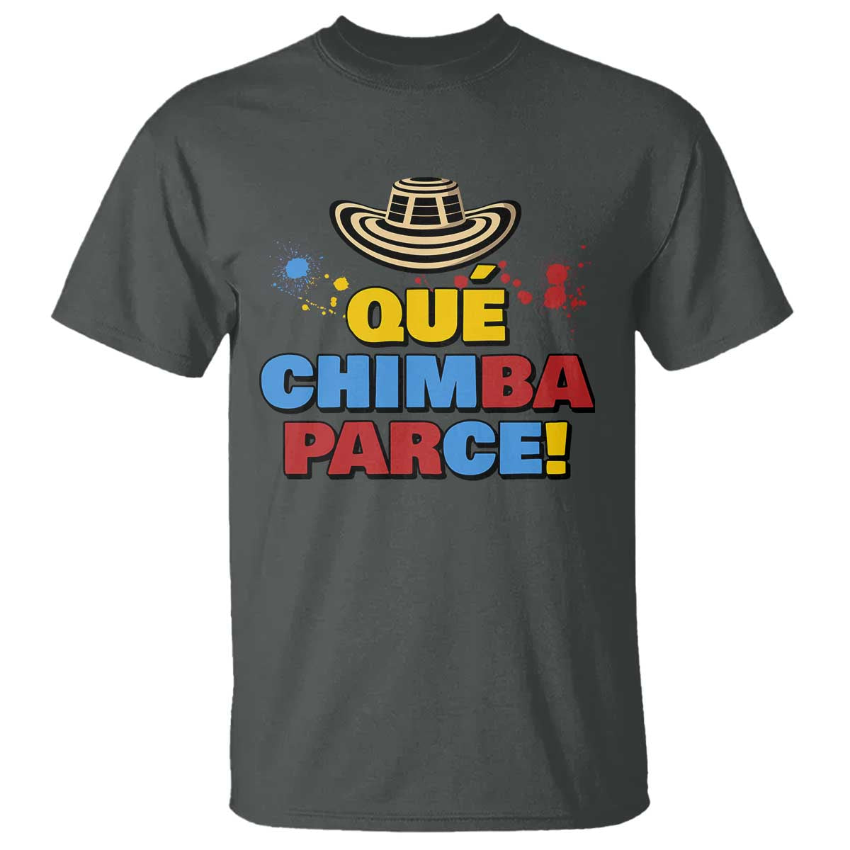Qué Chimba Parce T Shirt Colombian Slang Sombrero Vueltiao - Wonder Print Shop