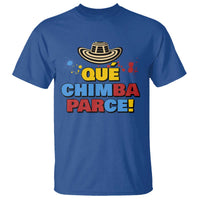 Qué Chimba Parce T Shirt Colombian Slang Sombrero Vueltiao - Wonder Print Shop
