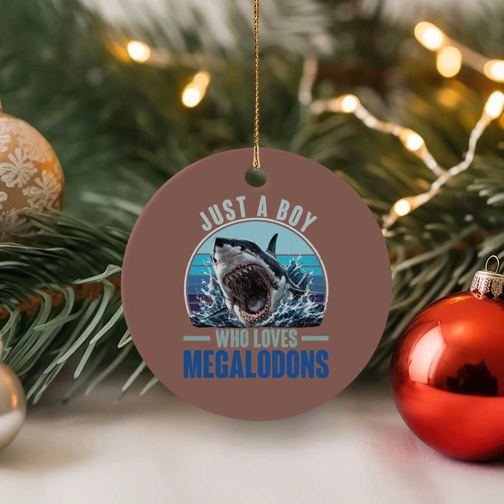 Just A Boy Who Loves Megalodons Ceramic Ornament Megalodon Shark Lover Retro Graphic