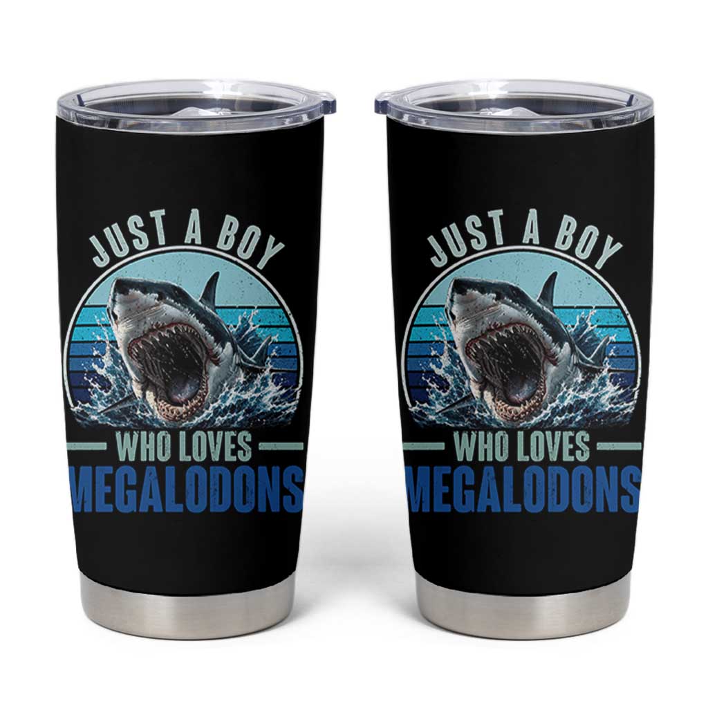 Just A Boy Who Loves Megalodons Tumbler Cup Megalodon Shark Lover Retro Graphic