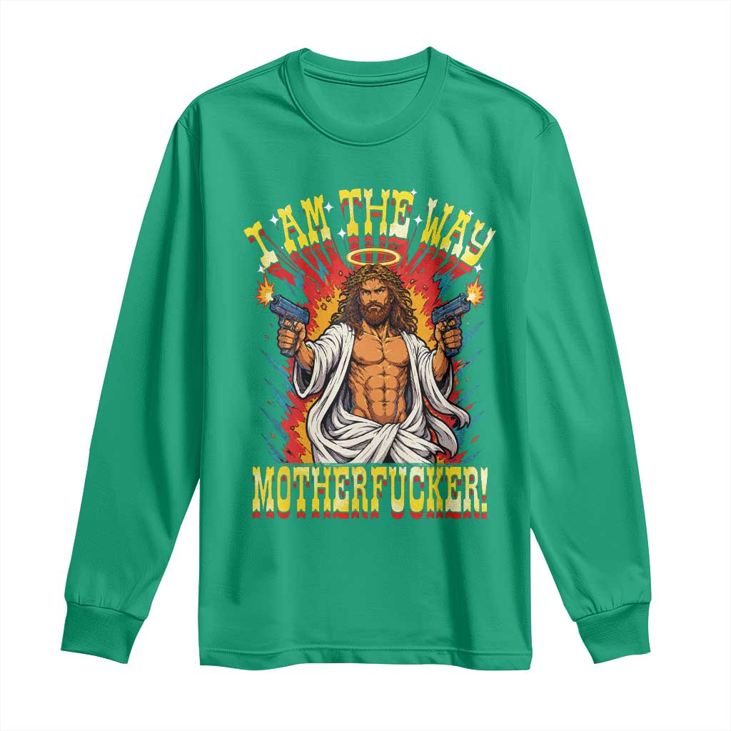 Funny Jesus LitRPG I Am The Way Motherfucker Long Sleeve Shirt
