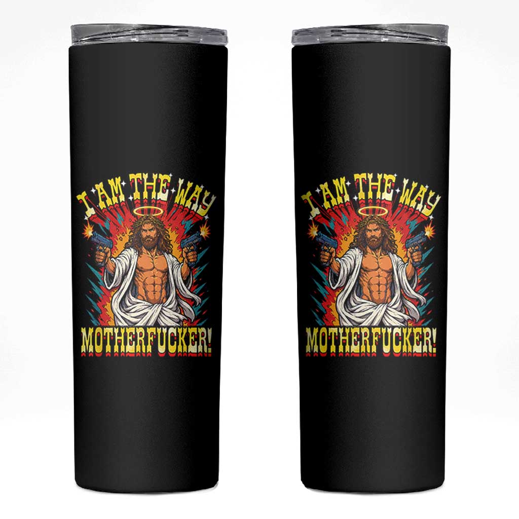 Funny Jesus LitRPG I Am The Way Motherfucker Skinny Tumbler